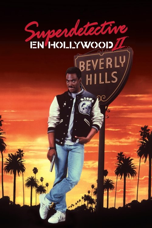 Un detective suelto en Hollywood II