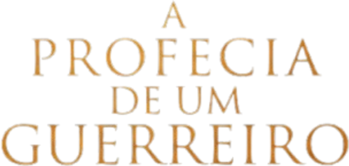 A Profecia de um Guerreiro - Logo 2