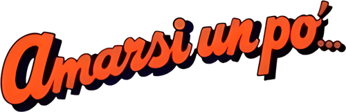 Amarsi un po'...