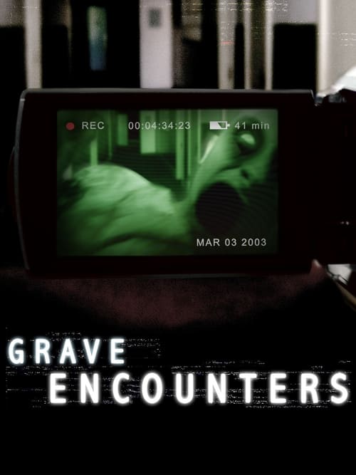 Grave Encounters (2011)