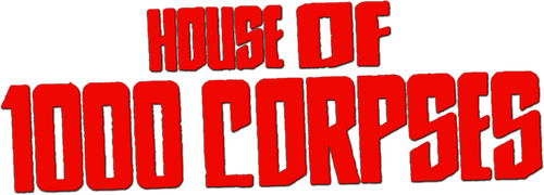 House of 1000 Corpses
