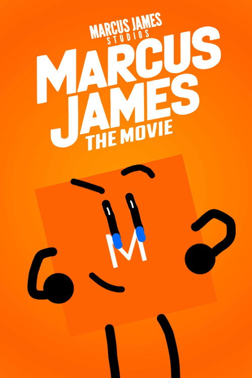 Affiche de Marcus James: The Movie