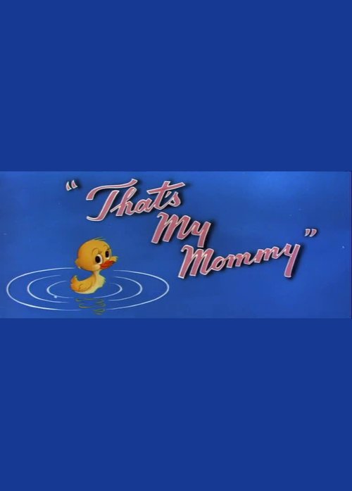 That's My Mommy Online