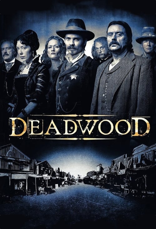 plakat Deadwood cały (wszystkie odcinki)