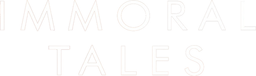 Immoral Tales