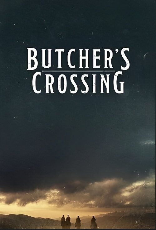 Butcher's Crossing poster