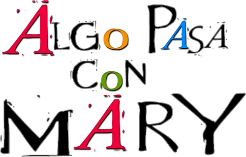 Loco por Mary