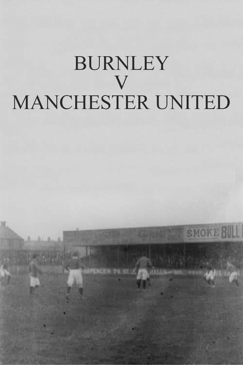 Burnley v Manchester United (1902)