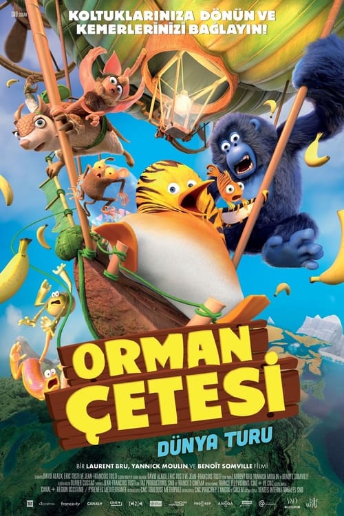 Orman Çetesi: Dünya Turu ( Jungle Bunch: Operation Meltdown )