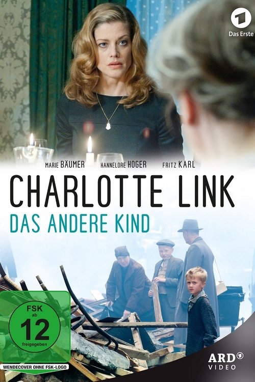 Charlotte Link - Das andere Kind movie poster player