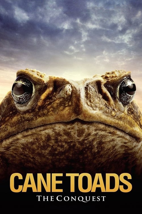 Where to stream Cane Toads: The Conquest