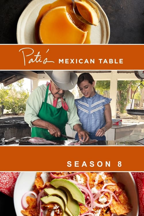 Where to stream Pati's Mexican Table Season 8