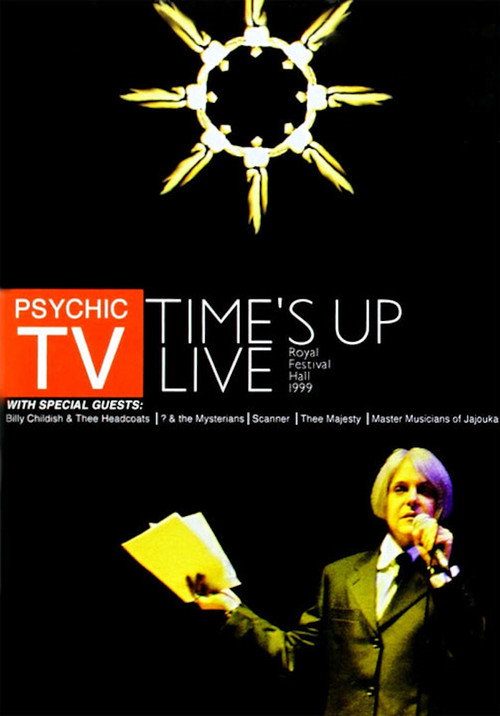 Psychic TV: Time's Up Live official trailer poster