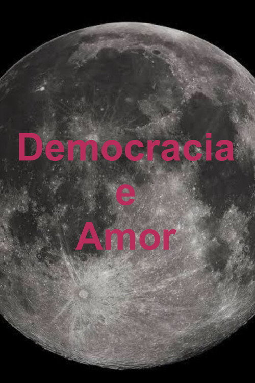Democracia e Amor