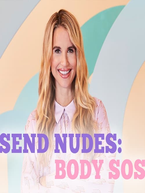 Poster Send Nudes: Body SOS
