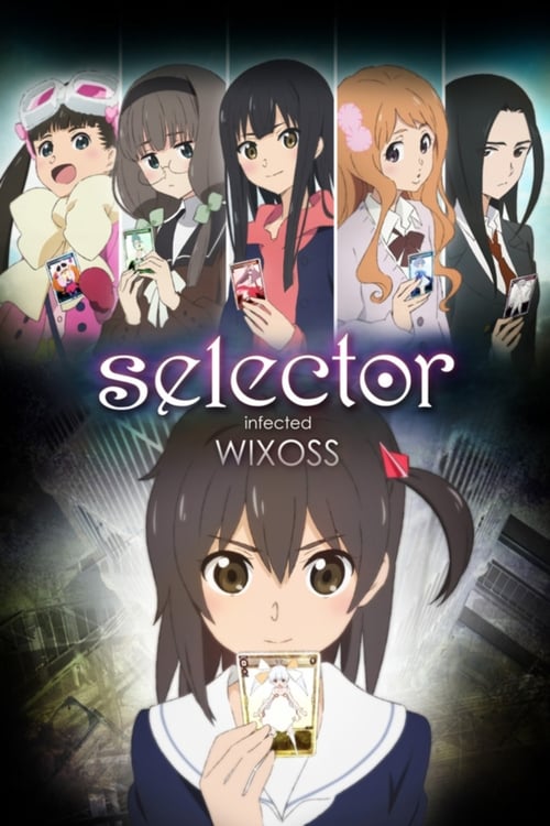 Where to stream Selector Infected WIXOSS