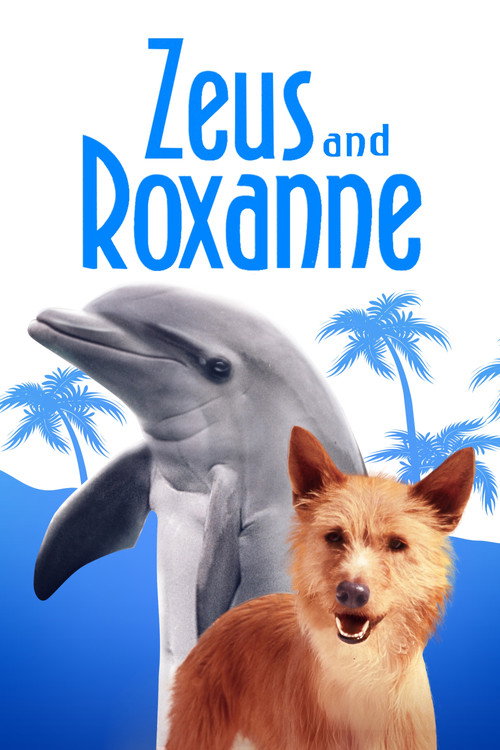 Zeus & Roxanne poster