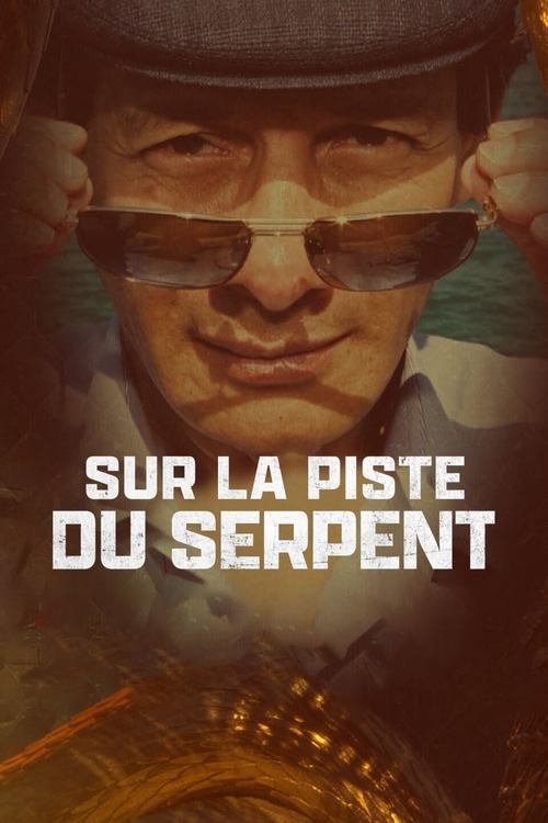 Sur la piste du serpent