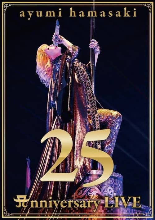 Poster ayumi hamasaki 25th Anniversary LIVE 2023