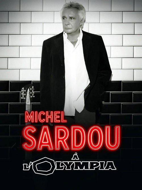 Michel Sardou - Live 2013