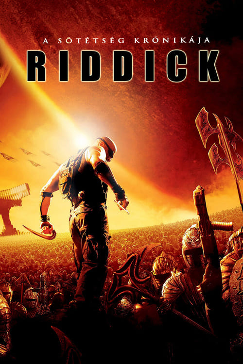 Riddick - A sötétség krónikája 2004