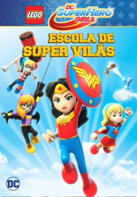 Lego DC Super Hero Girls - Escola de Super Vilãs