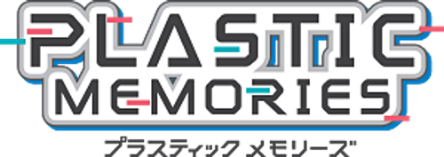 Plastic Memories