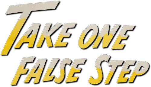 Take One False Step