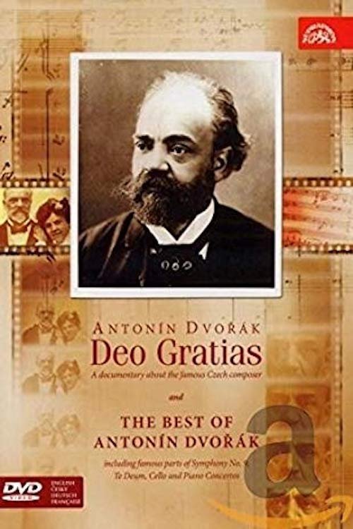 Antonin Dvorak: Deo Gratias movie poster player