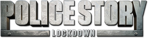 Police Story: Lockdown