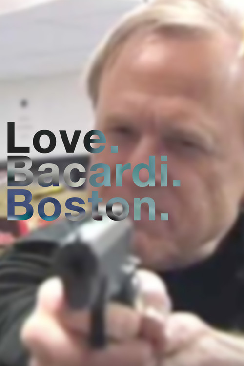 Love. Bacardi. Boston. poster