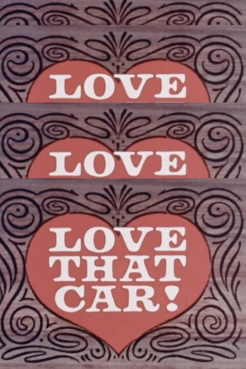 Love That Car! Movie Poster Image