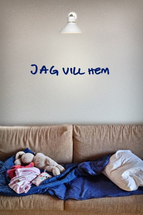 I Want to Go Home poster