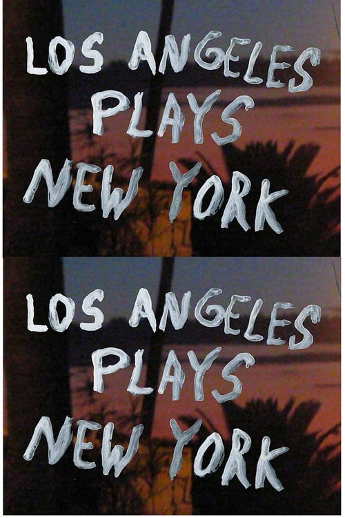 Los Angeles Plays New York 2016