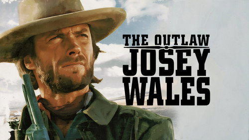 The Outlaw Josey Wales