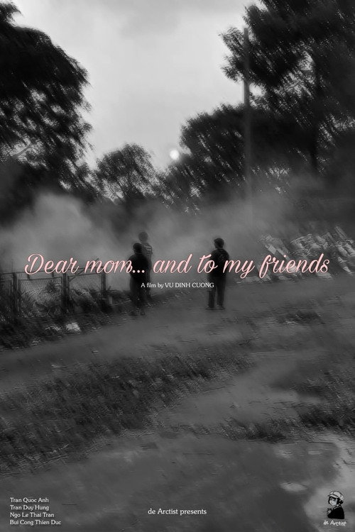 Dear mom... and to my friends