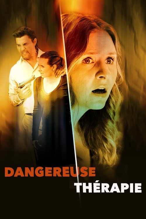 Poster image du film Dangereuse thérapie Dangereuse thérapie