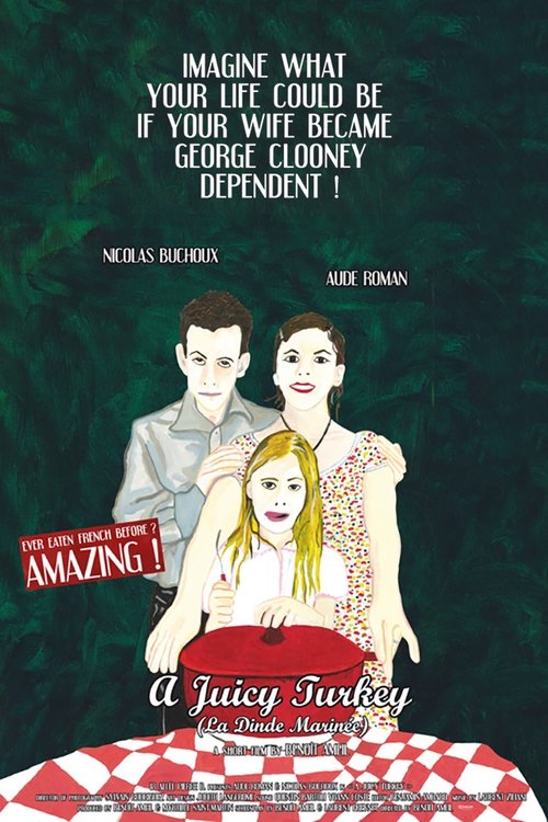 La dinde marinée movie poster player