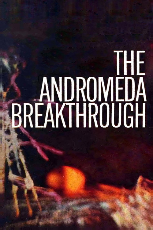 The Andromeda Breakthrough