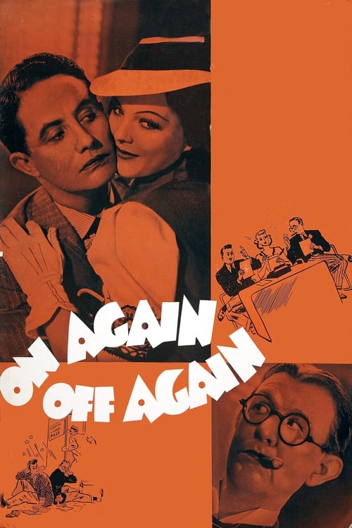 |EN| On Again-Off Again