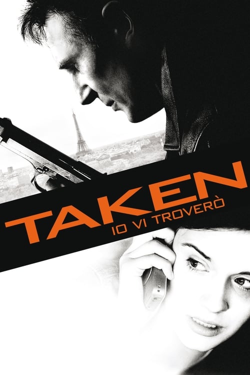 Taken - Io vi troverò