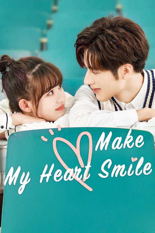 Make My Heart Smile
