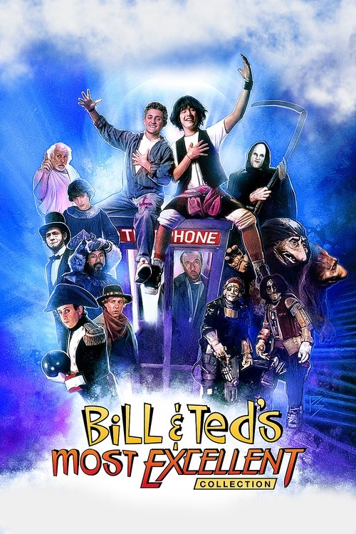 Bill & Ted Filmreihe Poster