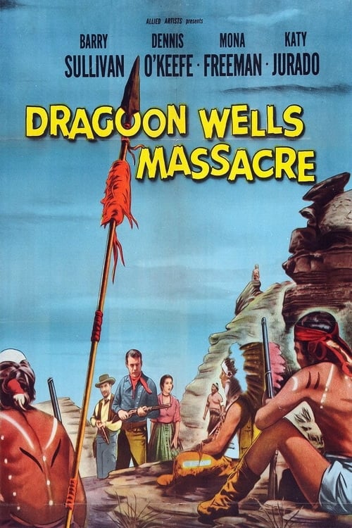 Dragoon Wells Massacre 1957
