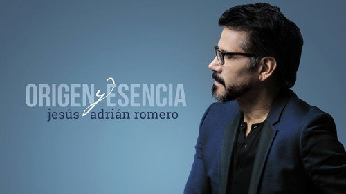 Jesús Adrián Romero Origen y Escencia Backdrop Blur