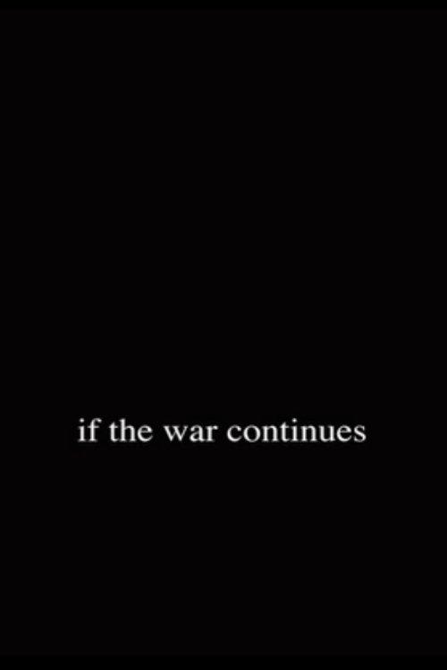 If the War Continues 2012