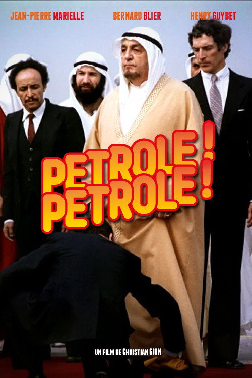 Pétrole ! Pétrole ! poster