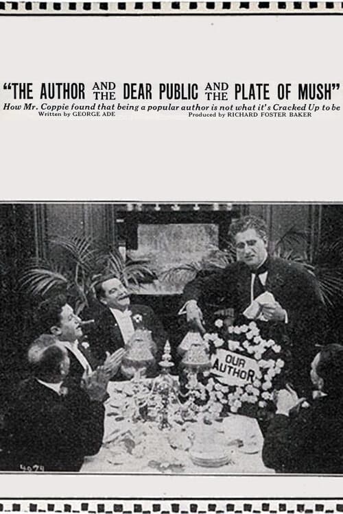 The Fable of 'The Author and the Dear Public and the Plate of Mush' (1914)