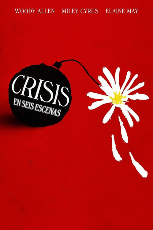 Crisis en seis escenas poster