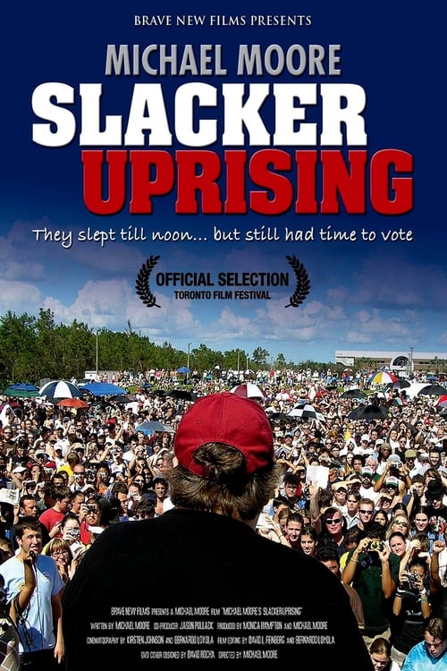 Slacker Uprising 2007